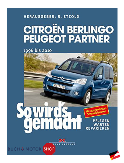 Citroën Berlingo & Peugeot Partner von 1996 bis 2010